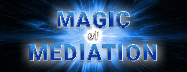 The ‘Magic’ of Mediation: An Inside Perspective of a Successful Mediation